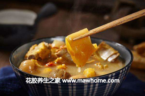 花膠燉什么最好和滋補